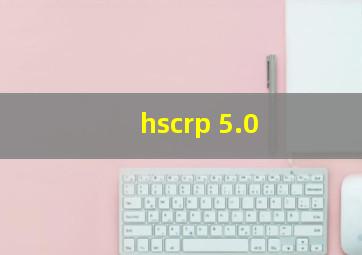 hscrp 5.0